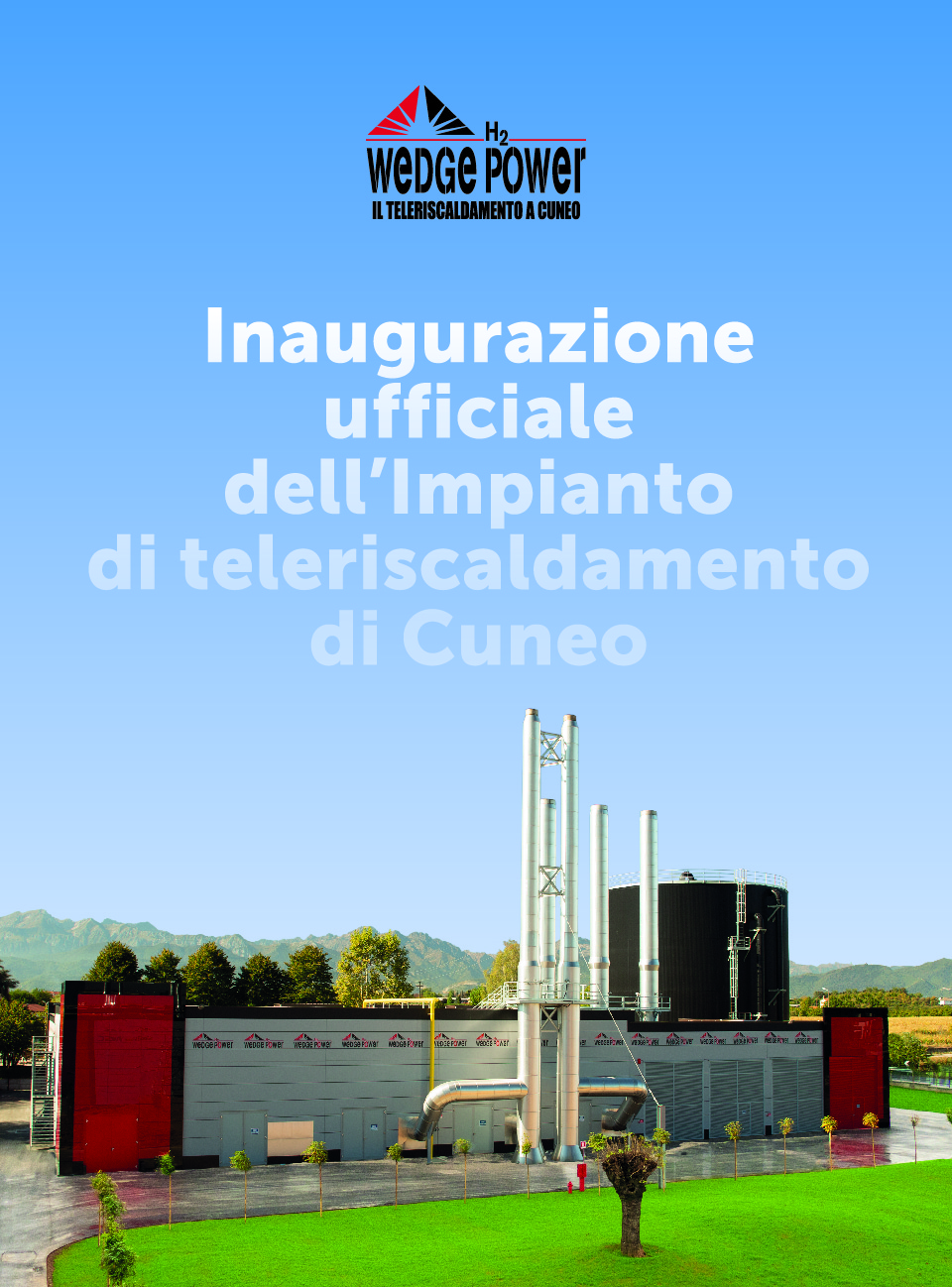 Wedge Power - Inaugurazione ufficiale dell'impianto di teleriscaldamento - Ottobre 2018 Wedge Power - Inaugurazione ufficiale dell'impianto di teleriscaldamento - Ottobre 2018