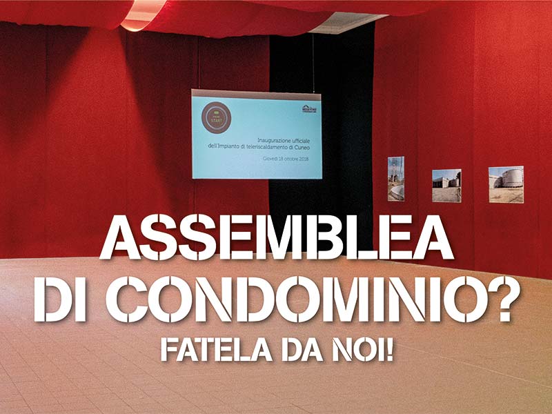 Assemblea di condominio? Fatela da noi?